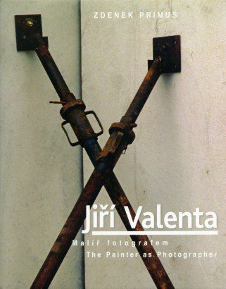Jiří Valenta – Malíř fotografem / The Painter as Photographer