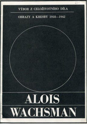 Alois Wachsman – Výbor z celoživotního díla