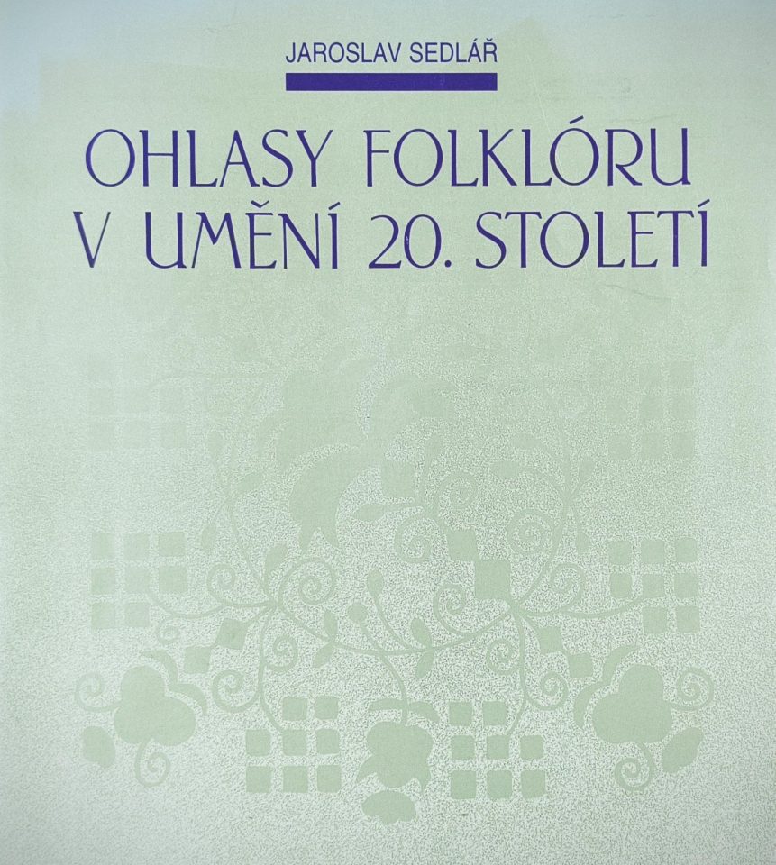 Ohlasy folklóru v umění 20. století