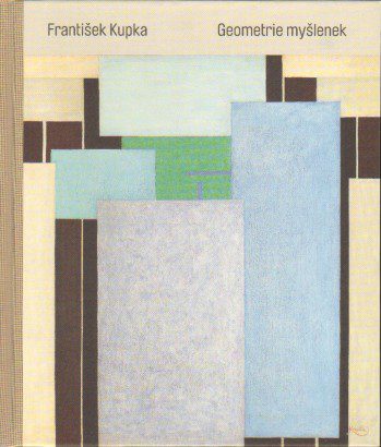 František Kupka – Geometrie myšlenek