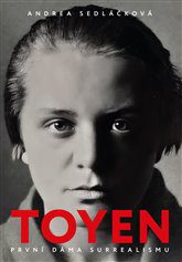 Toyen – První dáma surrealismu