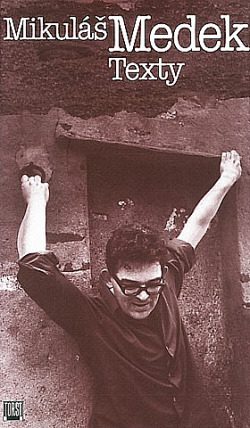 Mikuláš Medek – Texty
