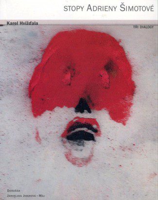 Stopy Adrieny Šimotové