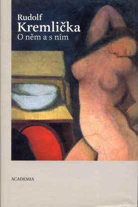 Rudolf Kremlička – O něm a s ním