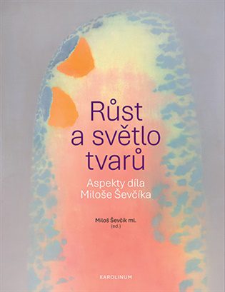 Růst a&nbsp;světlo tvarů