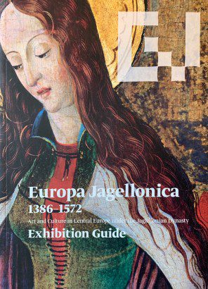 Europa Jagellonica 1386-1572