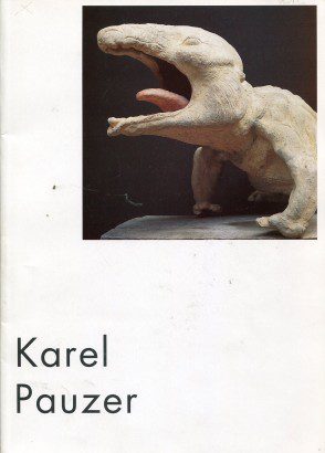 Karel Pauzer – Plastika, kresba, grafika z let 1964-1994