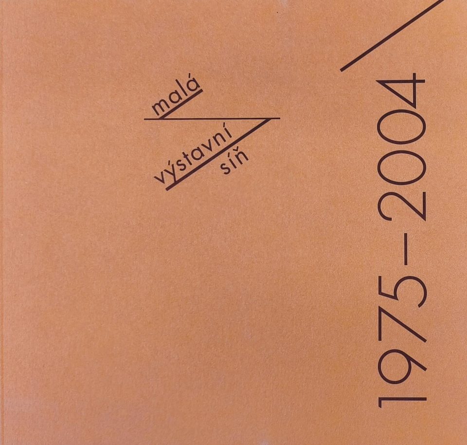 Malá výstavní síň 1975-2004