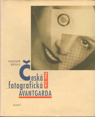 Česká fotografická avantgarda 1918-1948