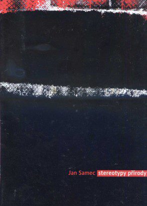 Jan Samec – Stereotypy přírody