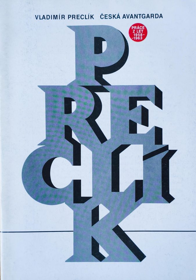 Vladimír Preclík – Česká avantgarda
