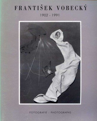 František Vobecký 1902-1991 – Fotografie / Photographs